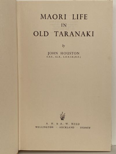 MAORI LIFE IN OLD TARANAKI