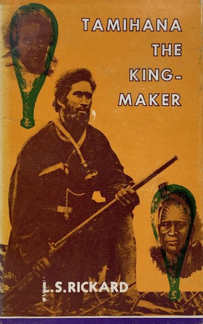 TAMIHANA THE KING MAKER