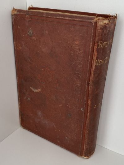 FORTY YEARS IN NEW ZEALAND