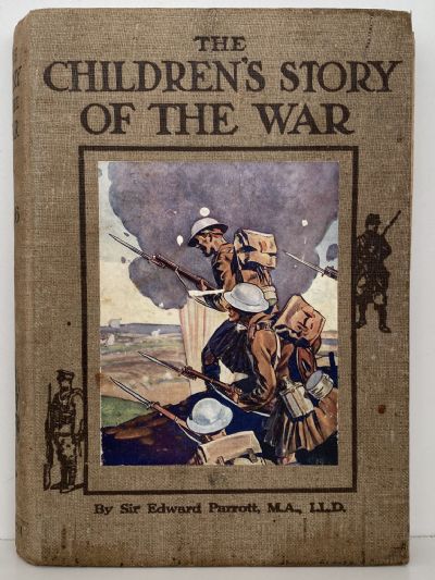 THE STORY OF THE WAR: Volumes 1-10
