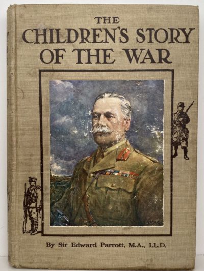THE STORY OF THE WAR: Volumes 1-10