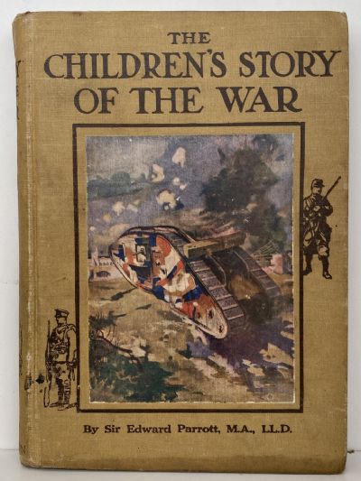 THE STORY OF THE WAR: Volumes 1-10