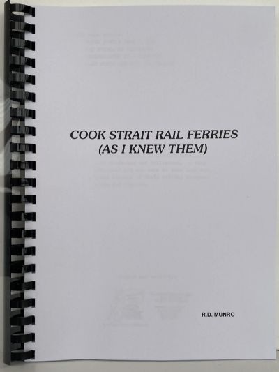 COOK STRAIT RAIL FERRIES: As I Knew Them