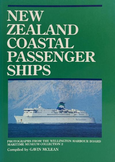 NEW ZEALAND COASTAL PASSENGER SHIPS