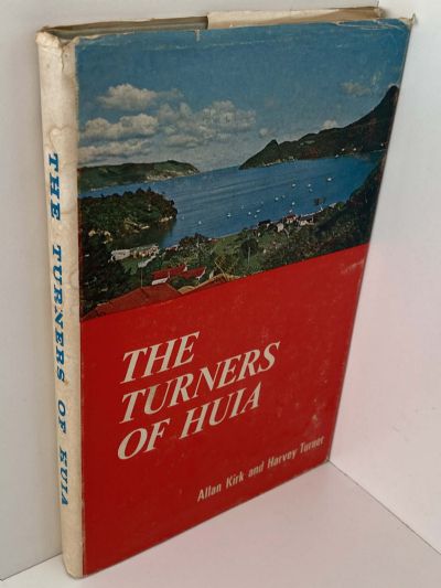 THE TURNERS OF HUIA