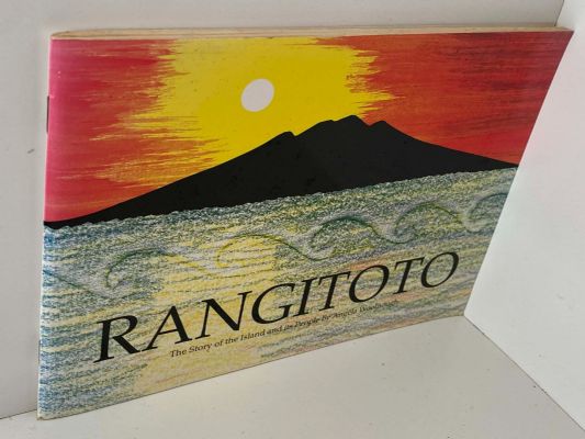 RANGITOTO: The Story of the Island and Its People