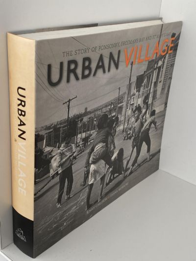 URBAN VILLAGE: The Story of Ponsonby, Freeman's Bay