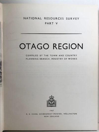 NATIONAL RESOURCES SURVEY: Part V - Otago Region