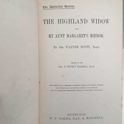 THE HIGHLAND WIDOW: And my Aunt Margaret's Mirror