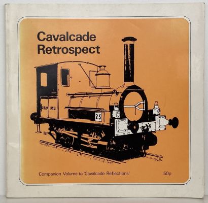CAVALCADE RETROSPECT A companion to Cavalcade Reflections