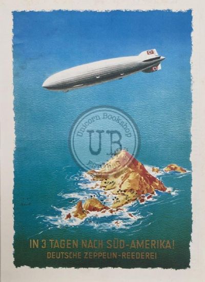 VINTAGE POSTER: In 3 Tagen nach Sud - Amerika! Deutsche Zeppelin-Reedere!