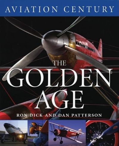 AVIATION CENTURY: The Golden Age