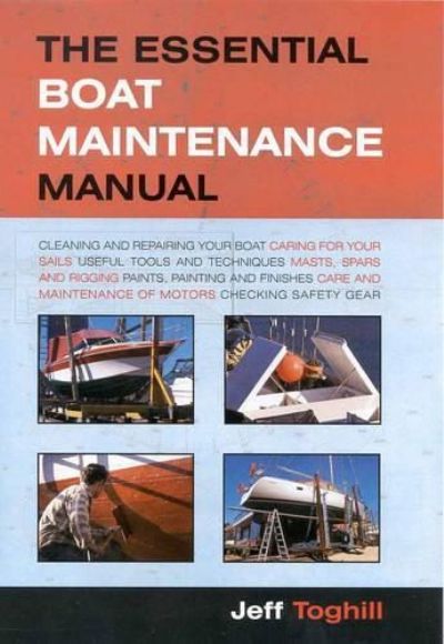 THE ESSENTIAL BOAT MAINTENANCE MANUAL