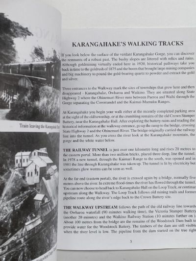THE KARANGAHAKE GORGE HISTORIC WALKWAY
