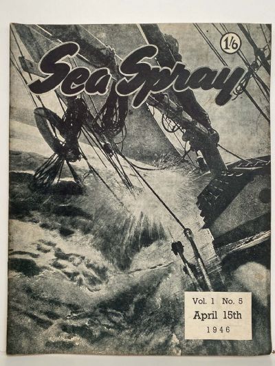 VINTAGE MAGAZINE: Sea Spray: April 1946 - Vol. 1, No. 5