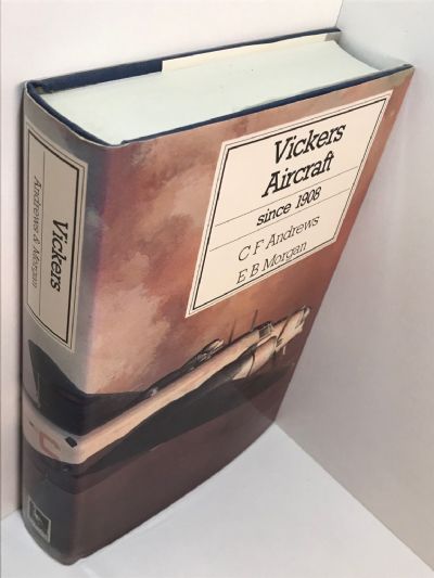 VICKERS AIRCRAFT: Since 1908