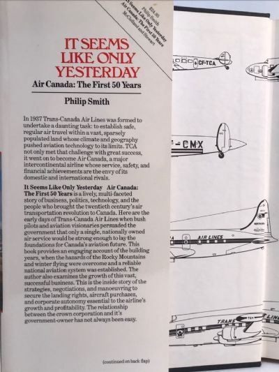 IT SEEMS LIKE ONLY YESTERDAY: Air Canada The First 50 Years