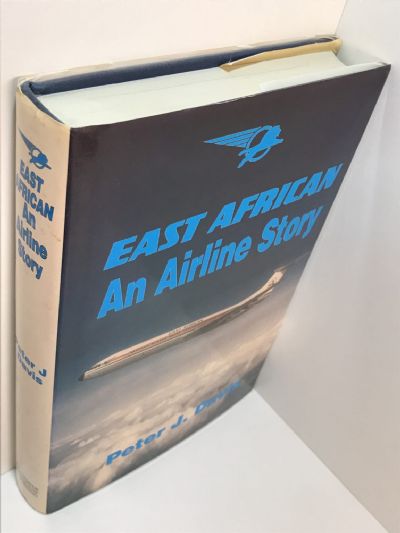 EAST AFRICAN: An Airline Story