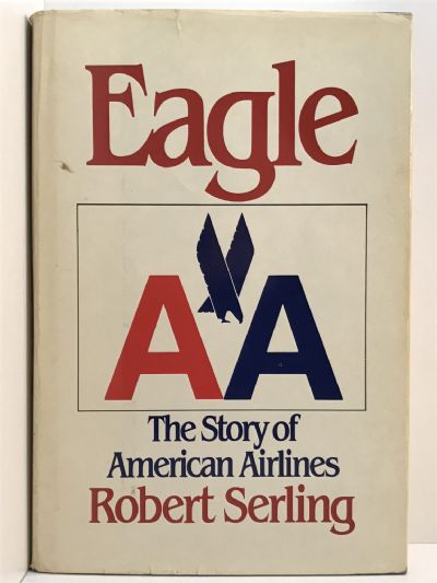EAGLE: The Story of American Airlines