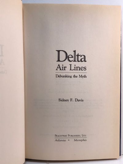 DELTA AIR LINES: Debunking the Myth