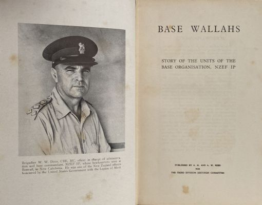 BASE WALLAHS: Story of the Units of the Base Organisation 2 NZEF IP