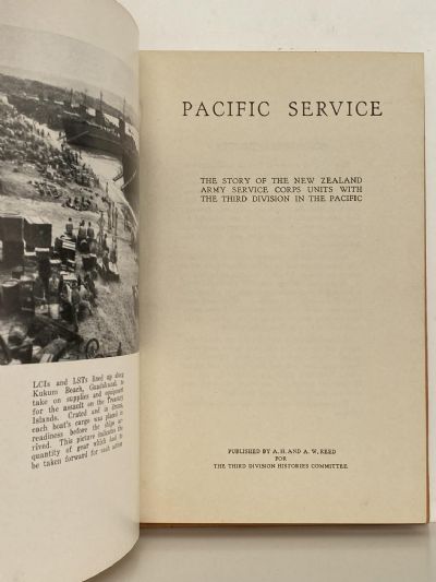 PACIFIC SERVICE: Story of the New Zealand Army Service Corps Units in the Pacific