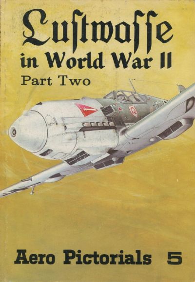 LUFTWAFFE IN WORLD WAR II: Part Two