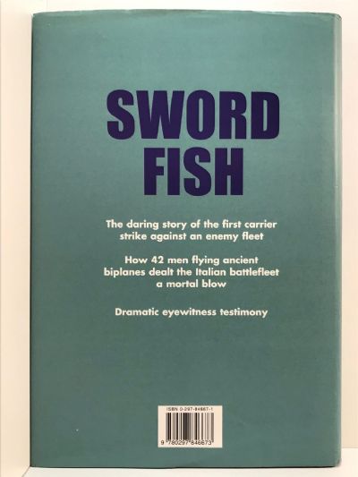 SWORD FISH: The Story of the Taranto Raid