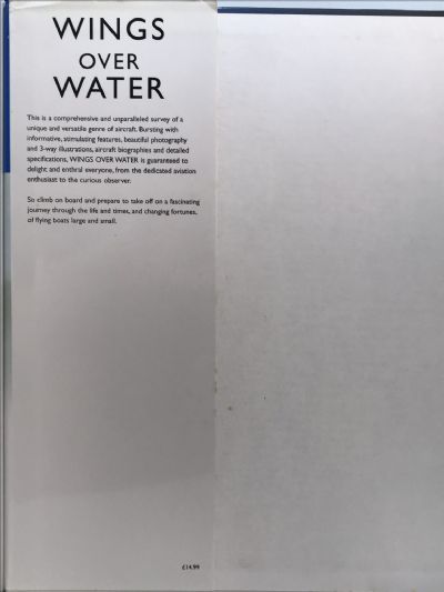 WINGS OVER WATER: A Chronicle of the Flying Boats and Amphibians