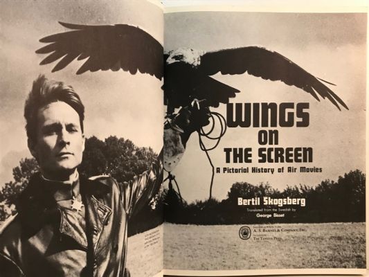 WINGS ON THE SCREEN: A Pictorial History of Air Movies