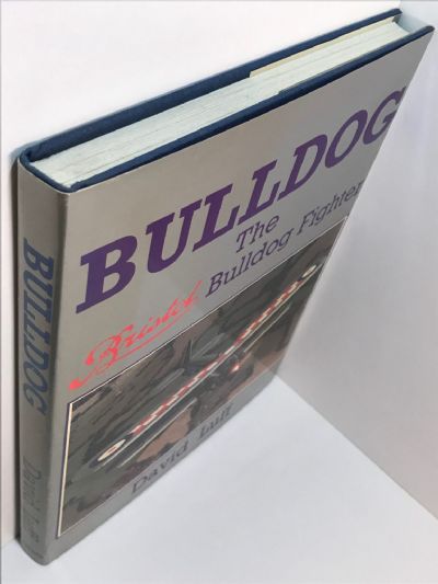 BULLDOG: The Bristol Bulldog Fighter