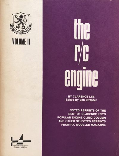 THE R/C ENGINE: Volume II