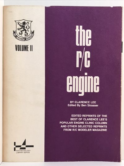 THE R/C ENGINE: Volume II