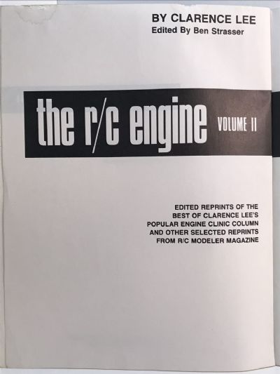 THE R/C ENGINE: Volume II
