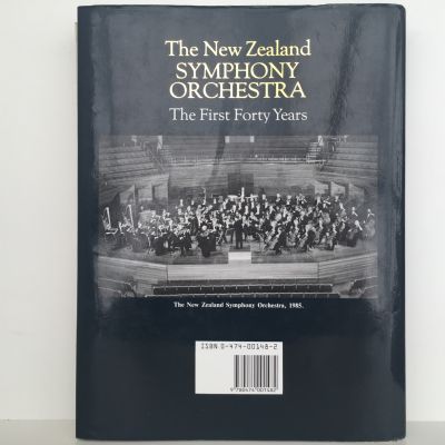 THE NEW ZEALAND SYMPHONY ORCHESTRA: The First Forty Years