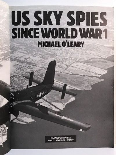 US SKY SPIES SINCE WORLD WAR 1