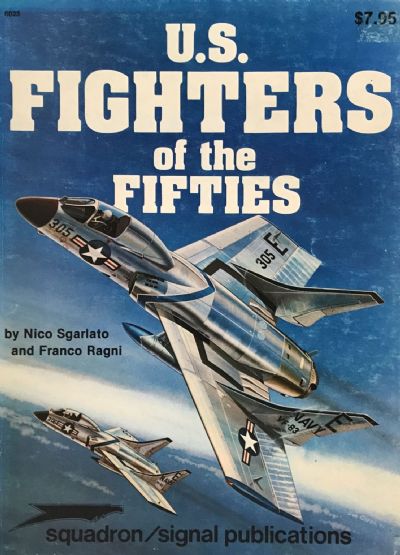 U.S. FIGHTERS OF THE FIFTIES