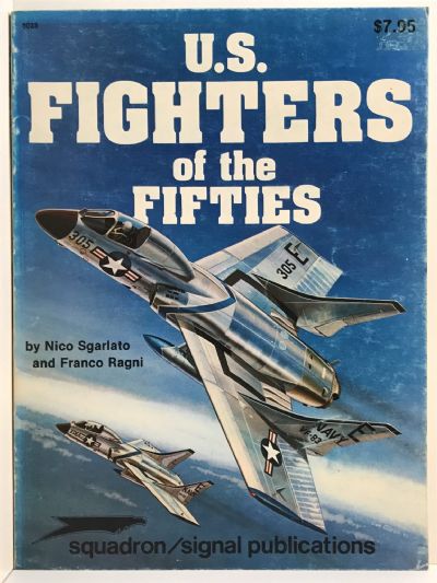 U.S. FIGHTERS OF THE FIFTIES