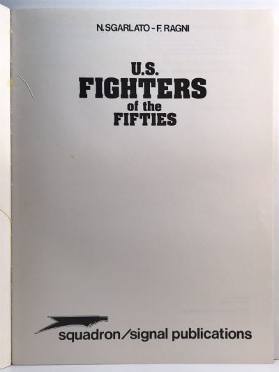U.S. FIGHTERS OF THE FIFTIES