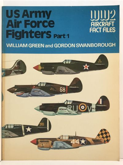 U.S. ARMY AIR FORCE FIGHTERS: Parts 1 and 2