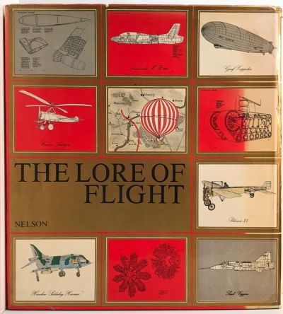THE LORE OF FLIGHT: New and Revised Edition