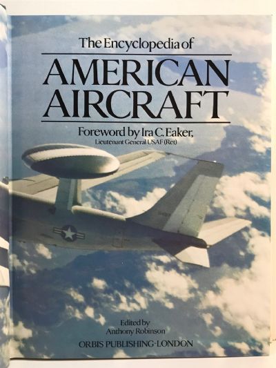 THE ENCYCLOPEDIA OF AMERICAN AIRCRAFT