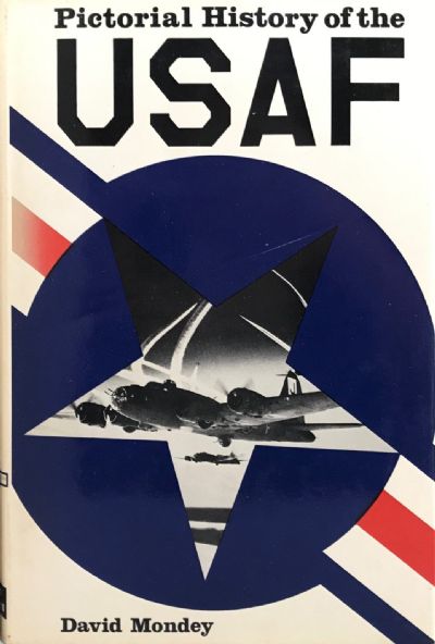 PICTORIAL HISTORY OF THE USAF