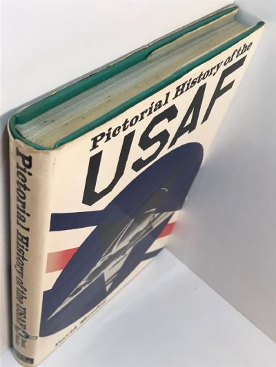 PICTORIAL HISTORY OF THE USAF