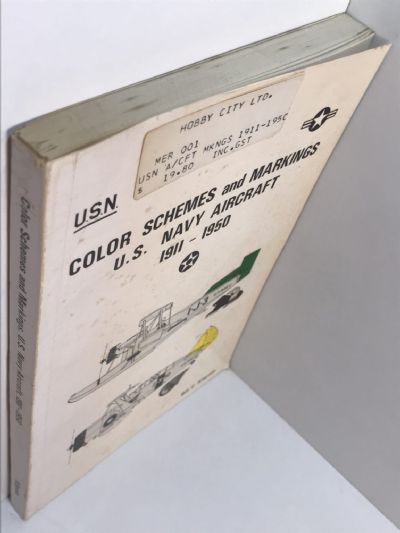 COLOR SCHEMES AND MARKINGS U.S. NAVY AIRCRAFT 1911-1950