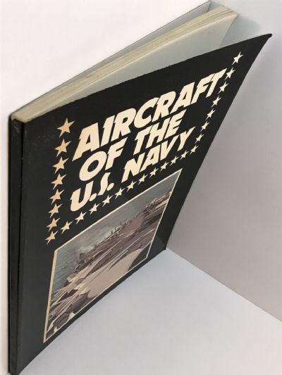 AIRCRAFT OF THE U.S. NAVY: Air Forces of the World Vol. 1