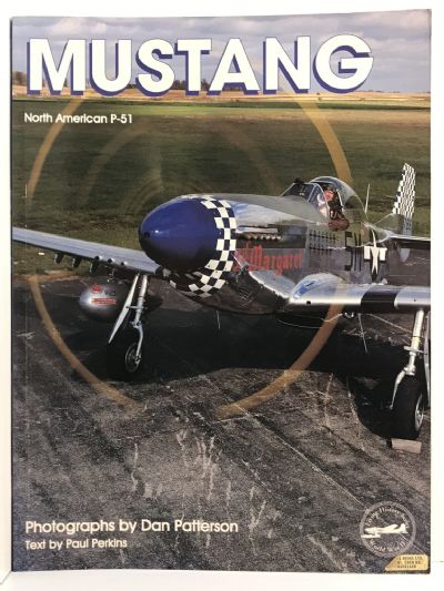 MUSTANG: North American P-51