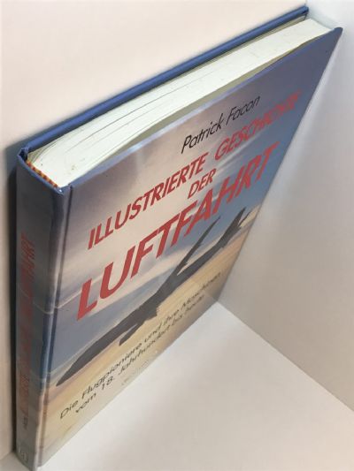 ILLUSTRIERTE GESCHICHTE DER LUFTFAHRT