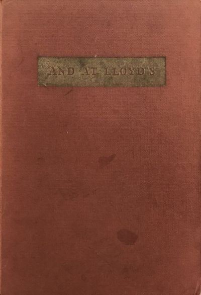 AND AT LLOYD'S: The Story of Price, Forbes and Company Limited
