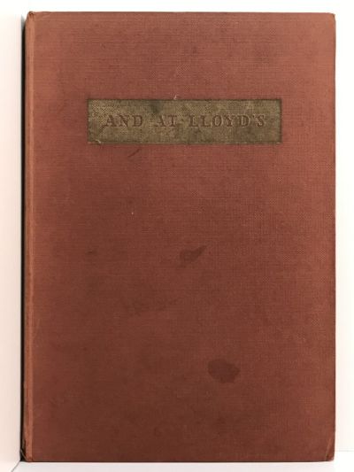 AND AT LLOYD'S: The Story of Price, Forbes and Company Limited